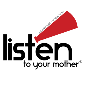 listen to your mother